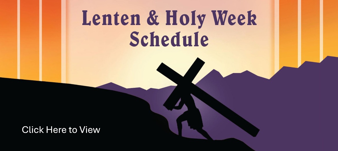 Lenten Holy Week Schedule